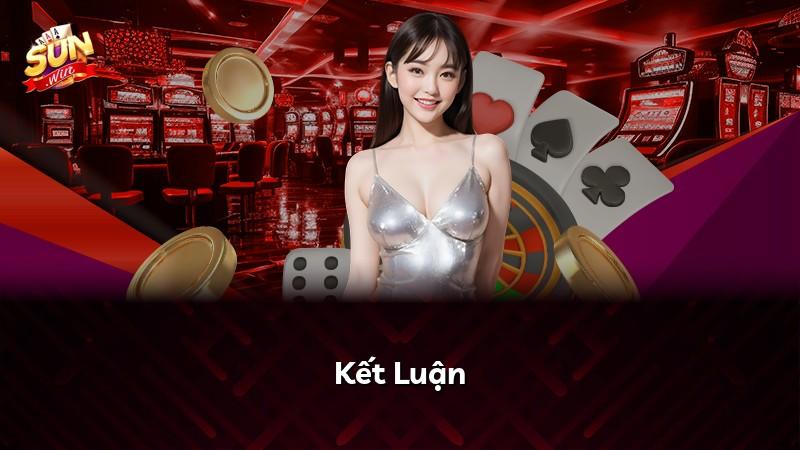 Kết Luận